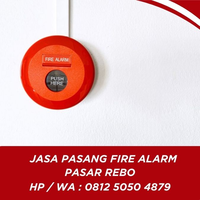 Jasa Pasang Fire Alarm Pasar Rebo