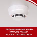 Jasa Pasang Fire Alarm Tanjung Pinang