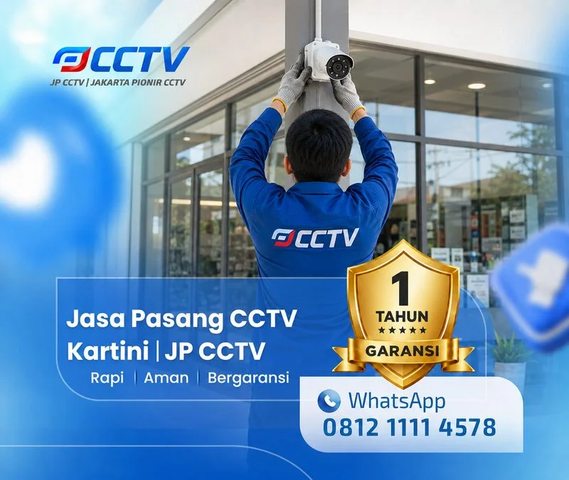 Dokumentasi teknisi CCTV JP CCTV di Kartini