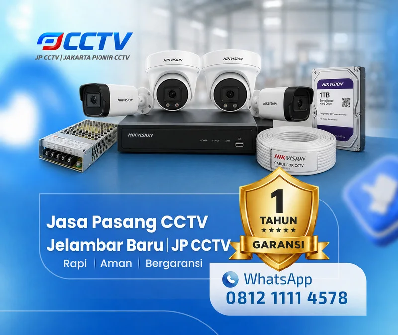 Solusi kamera CCTV Hikvision dari JP CCTV di Jelambar Baru