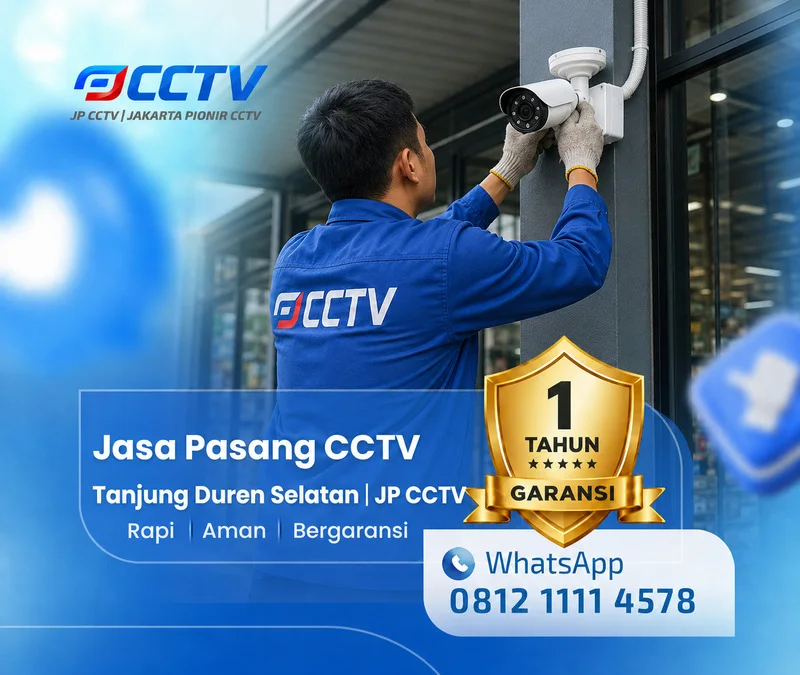 Pekerjaan teknisi CCTV JP CCTV di Tanjung Duren Selatan