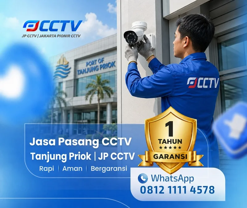 Dokumentasi teknisi CCTV JP CCTV di Tanjung Priok
