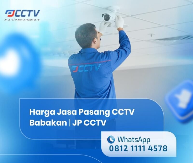 Harga Jasa Pasang CCTV Babakan