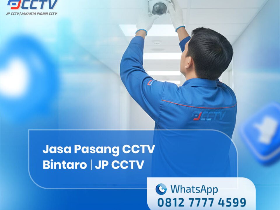Jasa Pasang CCTV Bintaro