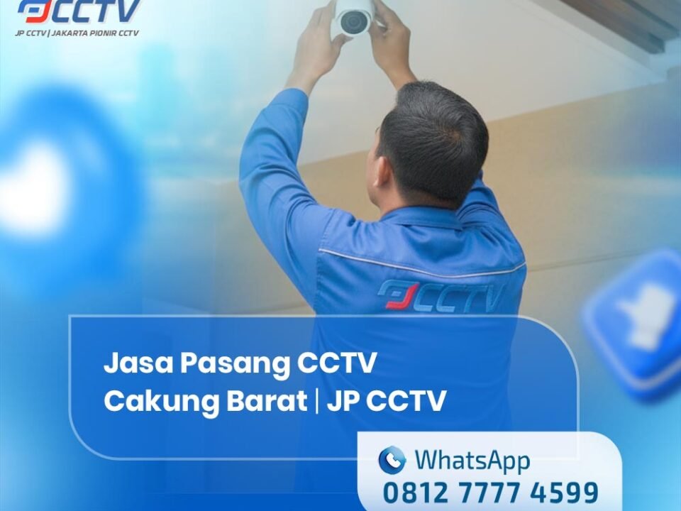Jasa Pasang CCTV Cakung Barat