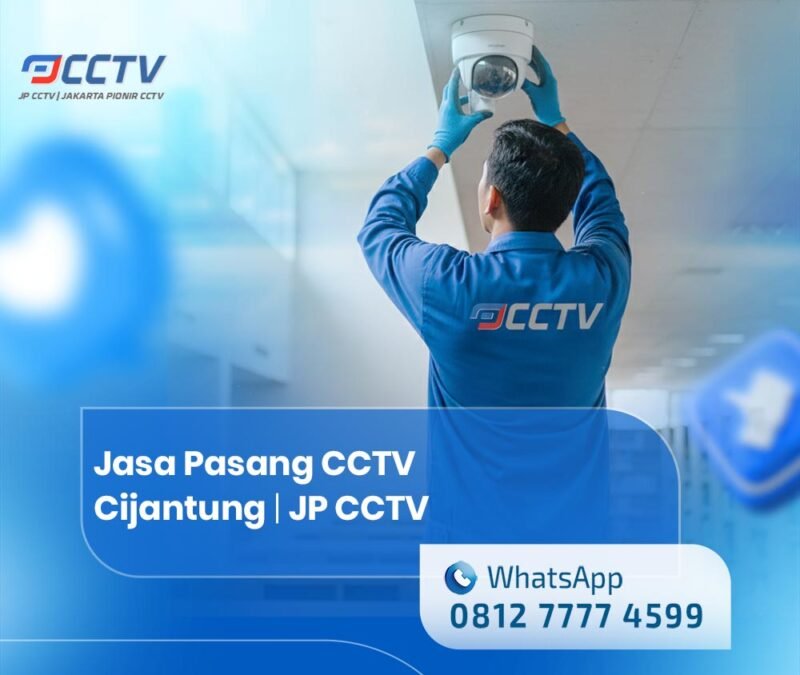 Jasa Pasang CCTV Cijantung