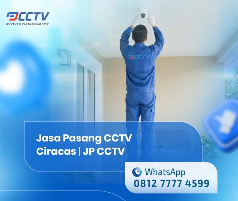 Jasa Pasang CCTV Ciracas