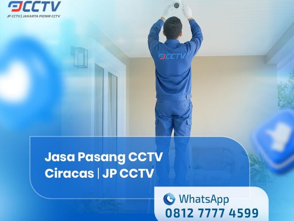 Jasa Pasang CCTV Ciracas