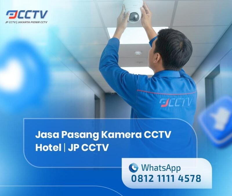 Jasa Pasang CCTV Hotel