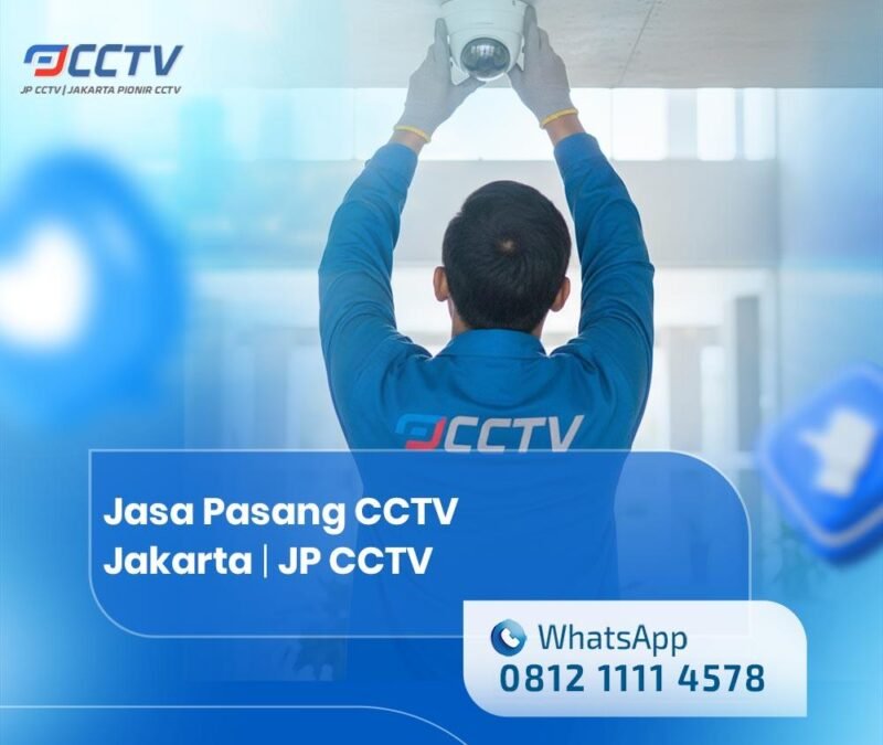 Jasa Pasang CCTV Jakarta