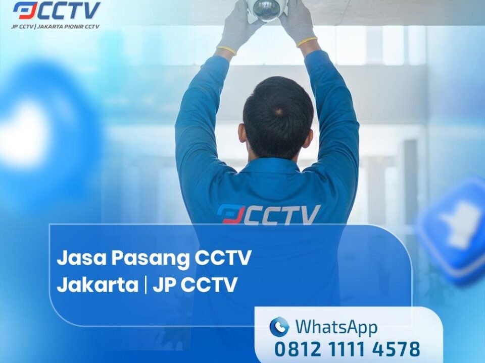 Jasa Pasang CCTV Jakarta