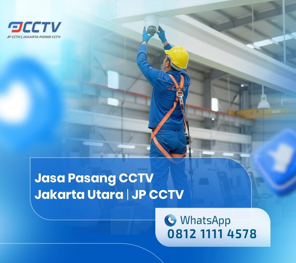 Pemasangan CCTV di Jakarta Utara