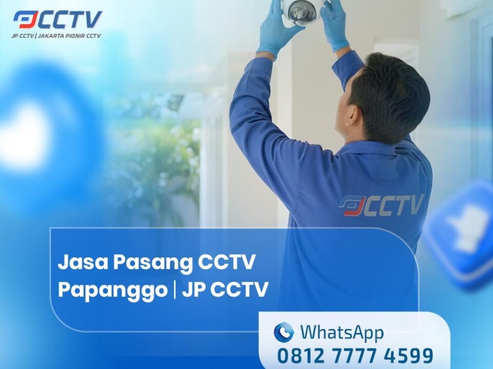 Jasa Pasang CCTV Papanggo