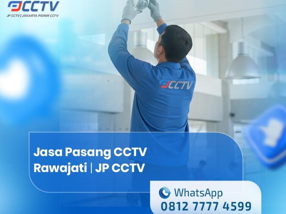 Jasa Pasang CCTV Rawajati
