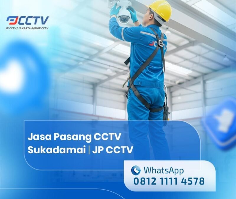 Jasa Pasang CCTV Sukadamai