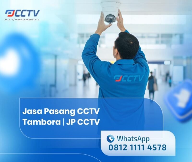 Jasa Pasang CCTV Tambora