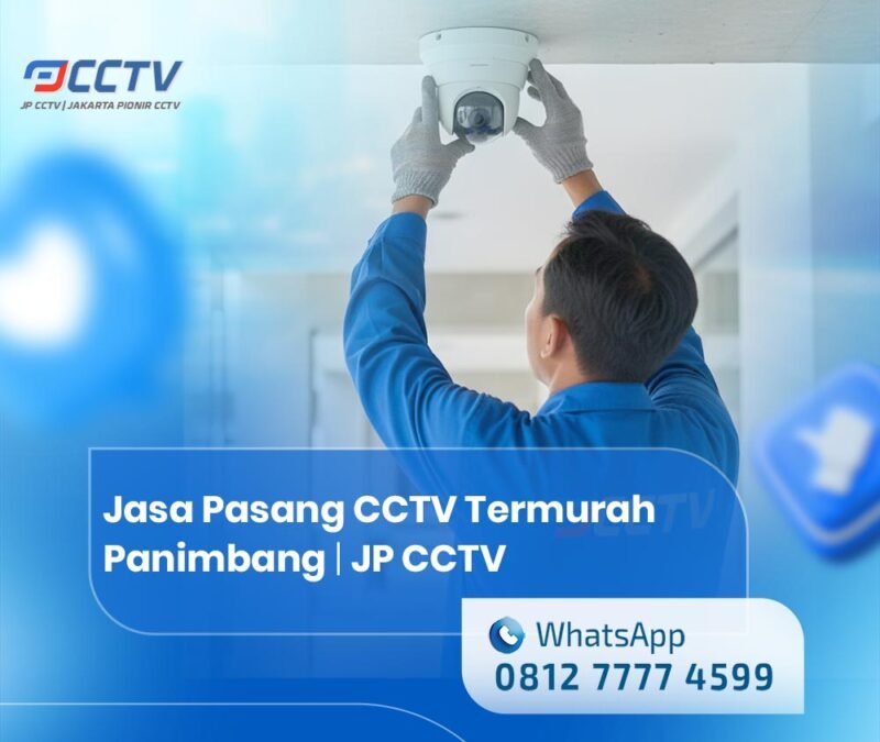 Jasa Pasang CCTV Termurah Panimbang