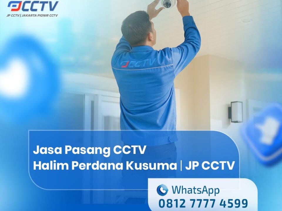 Jasa Pasang CCTV di Halim Perdana Kusuma