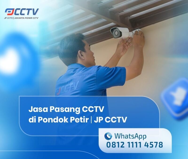 Jasa Pasang CCTV di Pondok Petir
