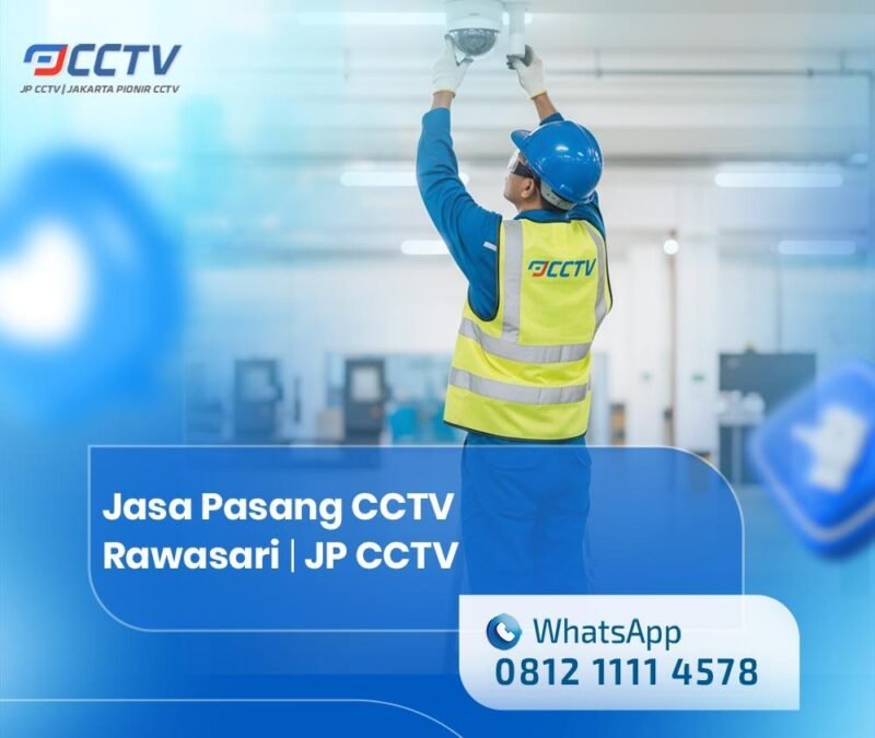 Jasa Pasang CCTV di Rawasari
