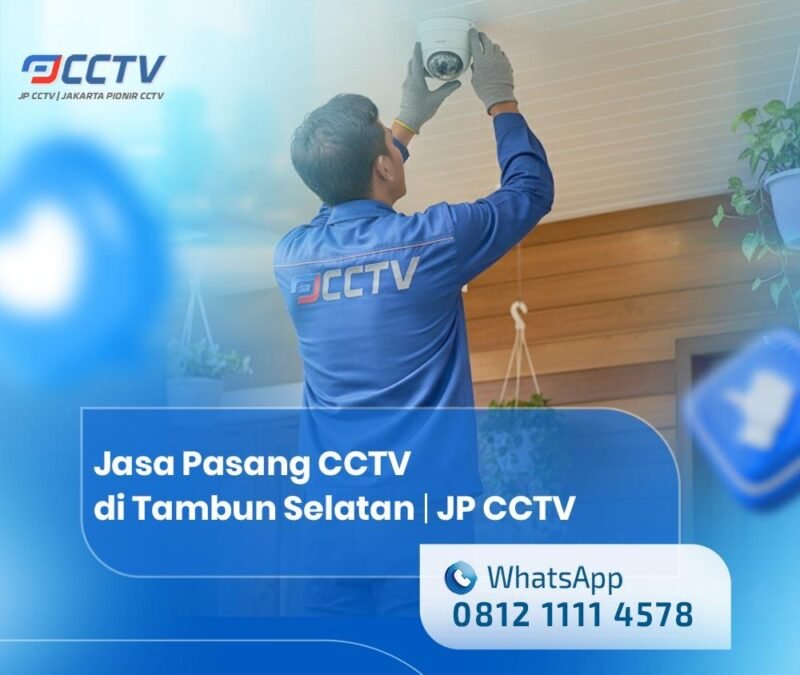 Jasa Pasang CCTV di Tambun Selatan