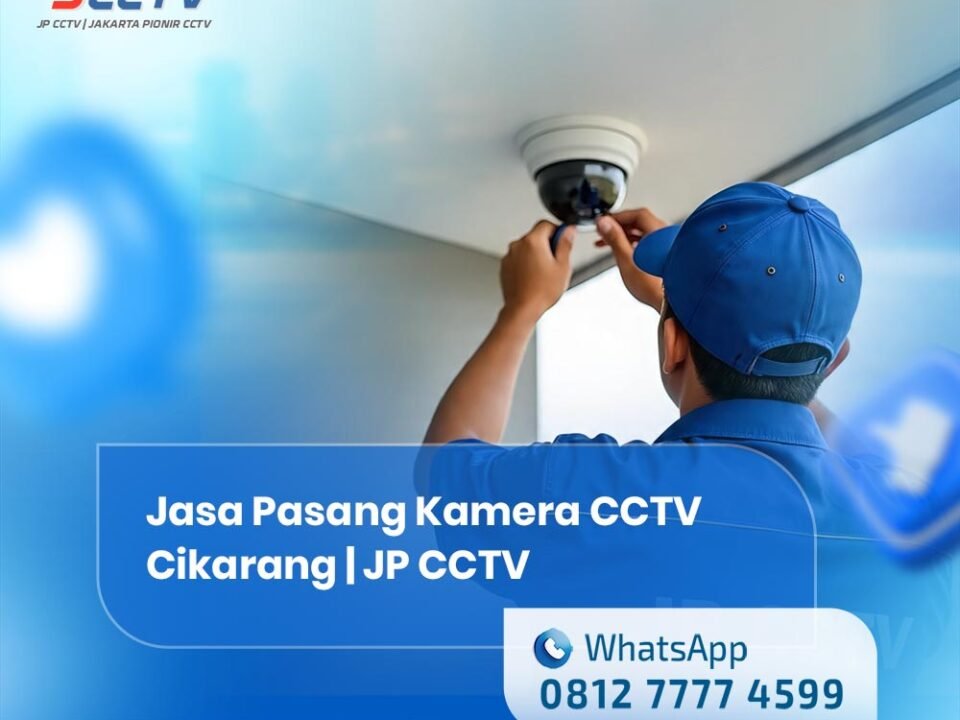 Jasa Pasang Kamera CCTV Cikarang