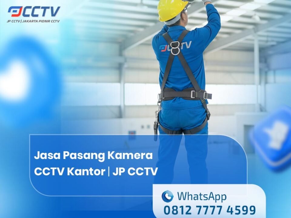 Jasa Pasang Kamera CCTV Kantor