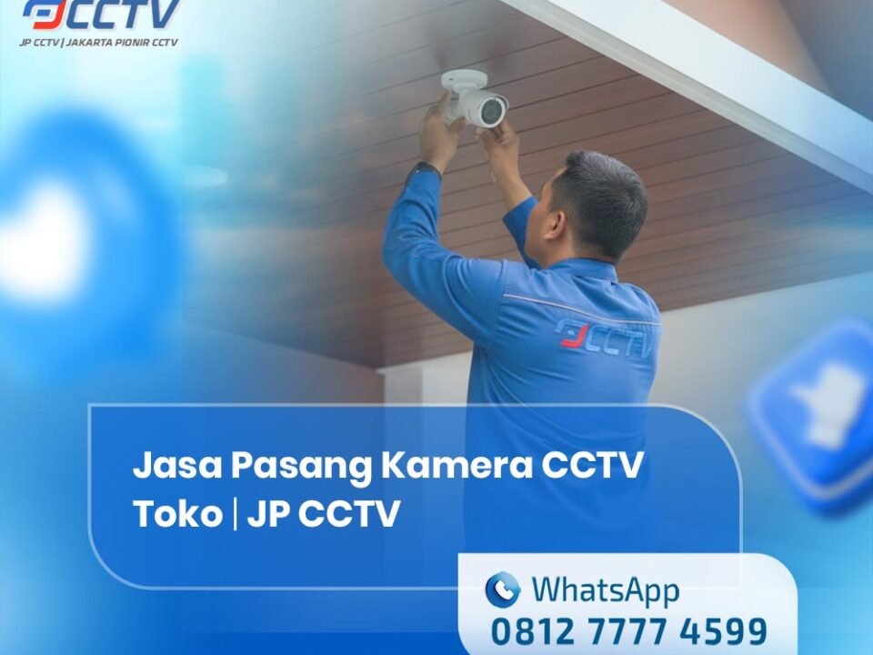 Jasa Pasang CCTV Toko