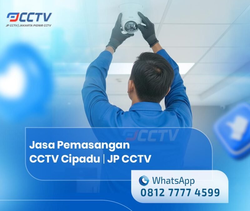 Jasa Pemasangan CCTV Cipadu