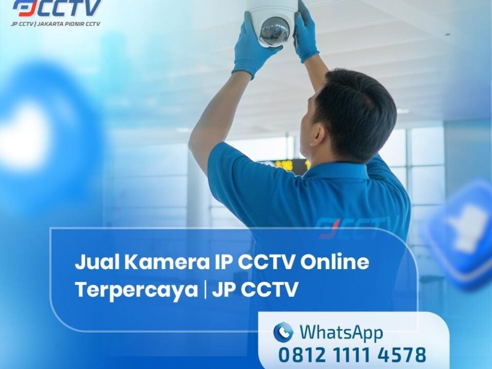 Jual Kamera IP CCTV Online Terpercaya