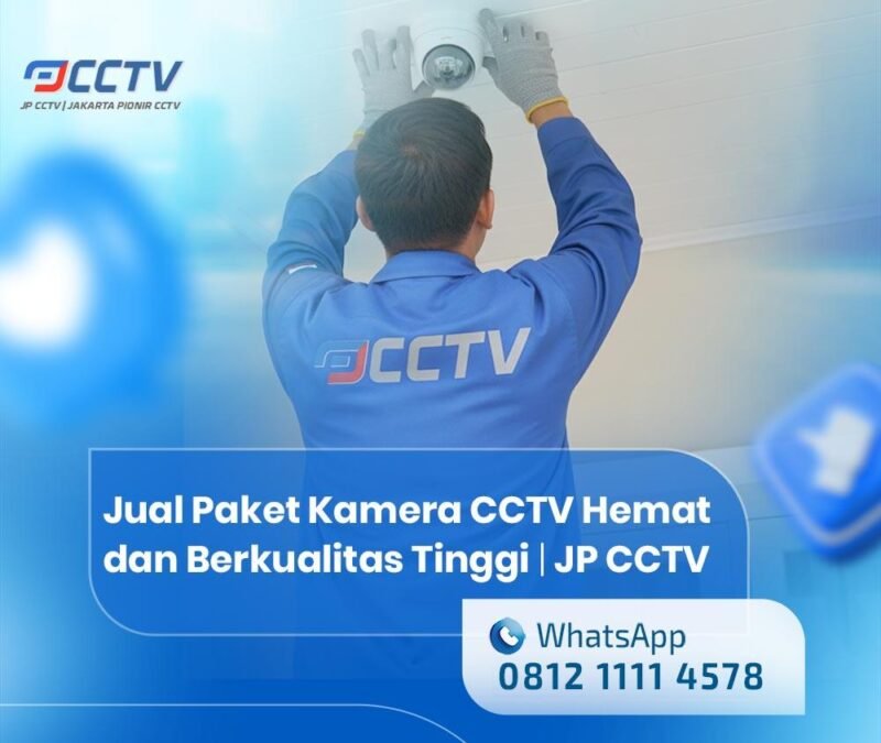 Jual Paket Kamera CCTV Hemat dan Berkualitas Tinggi