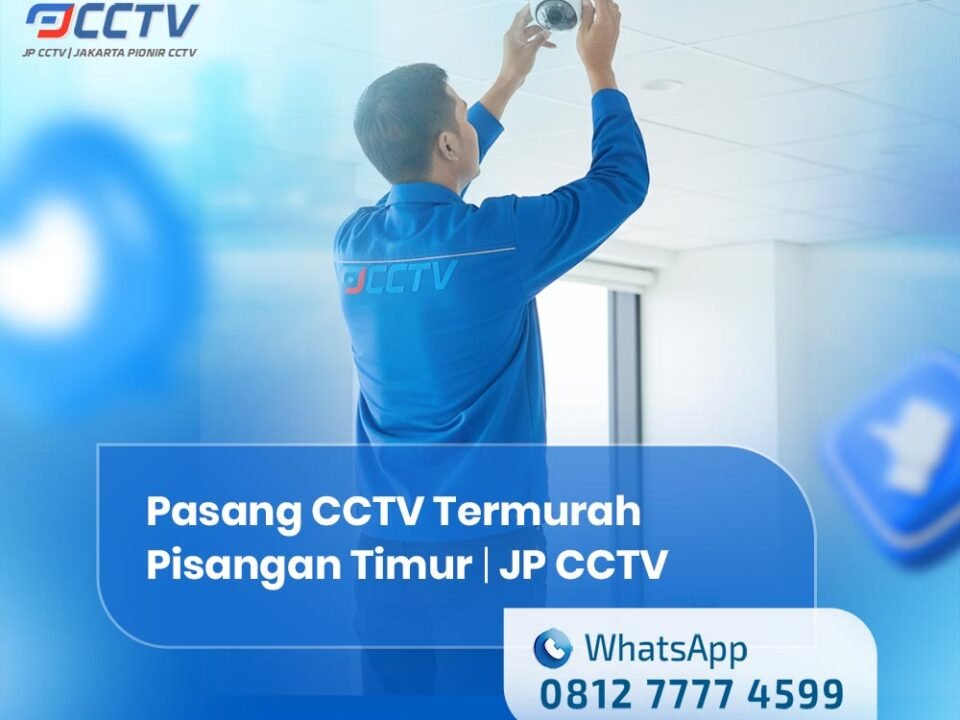 Pasang CCTV Termurah di Pisangan Timur