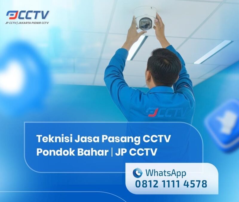 Jasa Pasang CCTV Pondok Bahar