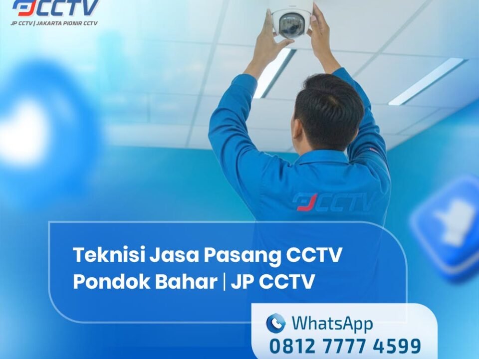 Jasa Pasang CCTV Pondok Bahar