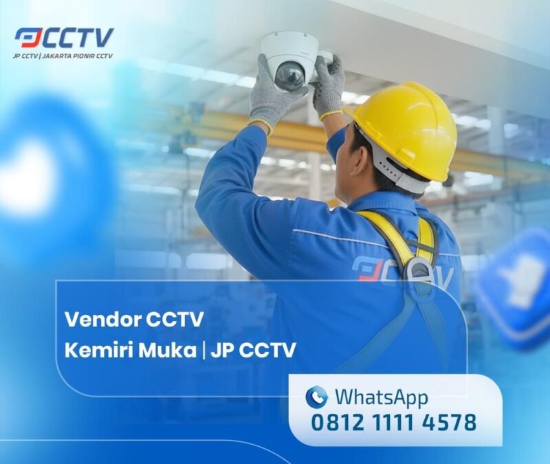 Vendor CCTV Kemiri Muka