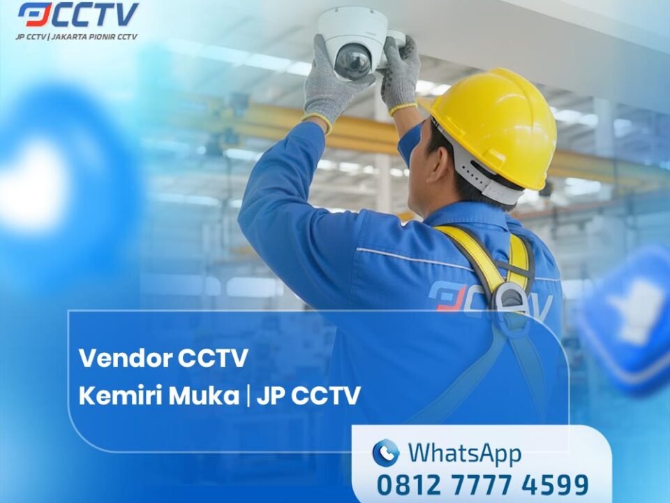 Vendor CCTV Kemiri Muka