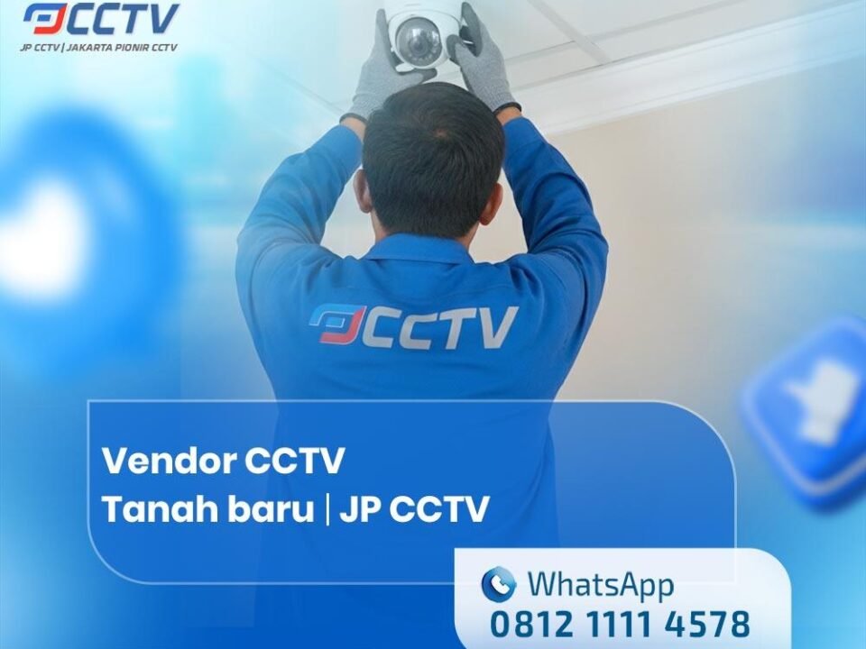 Vendor CCTV Tanahbaru Harga Terbaru