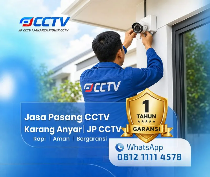 Teknisi CCTV JP CCTV di Karang Anyar