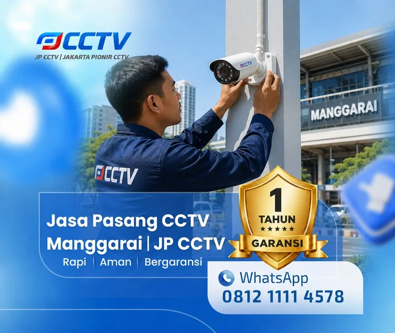 Pemasangan dan pengaturan teknisi CCTV JP CCTV di Manggarai