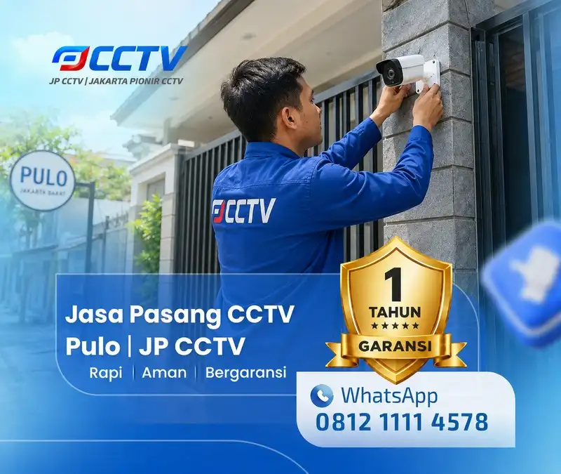 Pekerjaan teknisi CCTV JP CCTV di Pulo Harga Terbaru