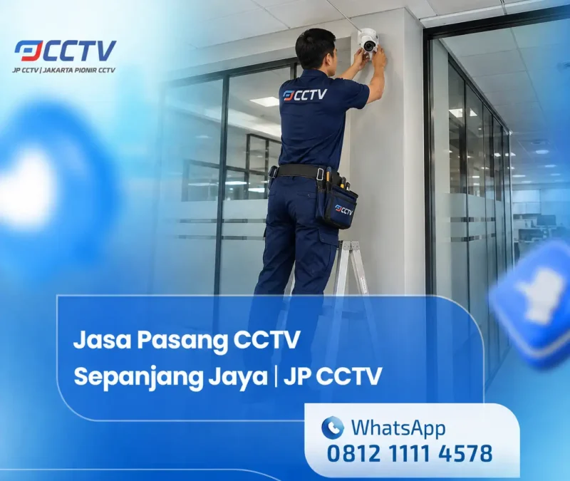 Jasa pasang CCTV Sepanjang Jaya oleh teknisi JP CCTV saat memasang kamera CCTV di area perkantoran