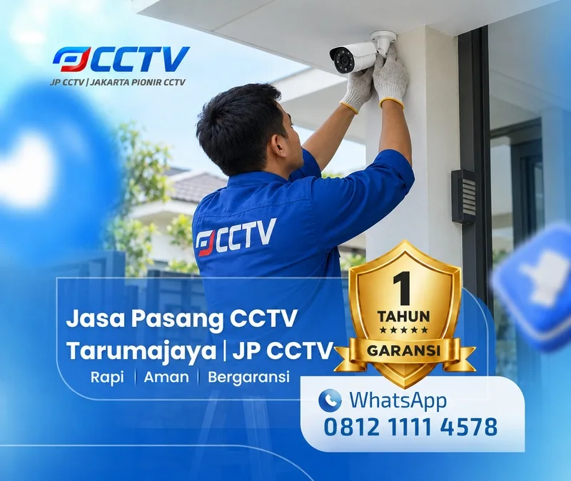 Jasa Pasang CCTV Tarumajaya oleh teknisi JP CCTV