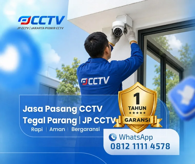 Teknisi Jasa Pasang CCTV Tegal Parang sedang memasang kamera CCTV