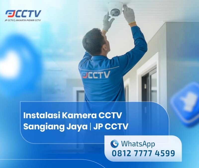 Instalasi Kamera CCTV Sangiang Jaya