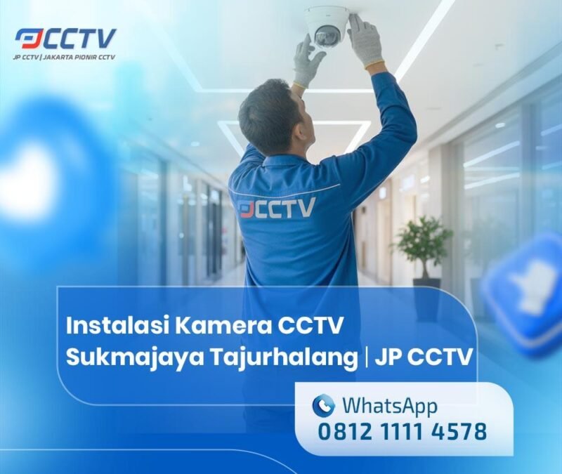 Instalasi Kamera CCTV di Sukmajaya Tajurhalang