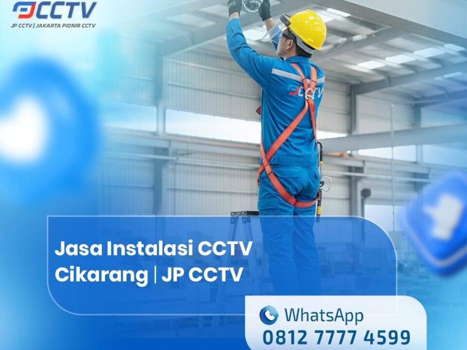 Jasa Instalasi CCTV Cikarang