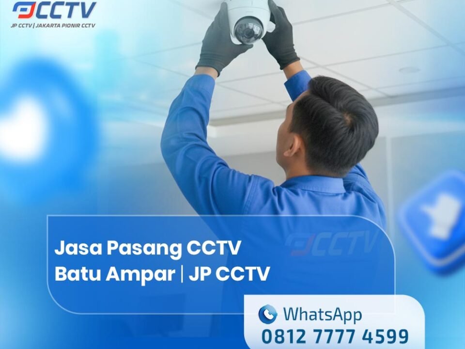 Jasa Pasang CCTV Batu Ampar