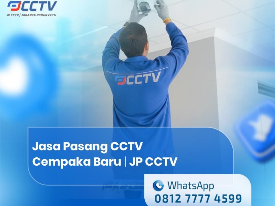 Jasa Pasang CCTV Cempaka Baru