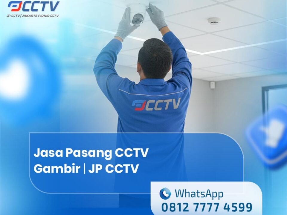 Jasa Pasang CCTV Gambir