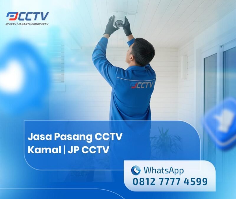 Jasa Pasang CCTV Kamal